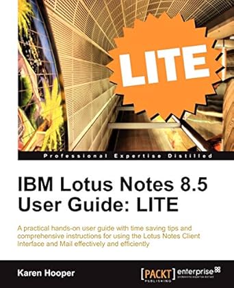 ibm lotus notes 8 5 user guide lite 1st edition karen hooper 1849683867, 978-1849683869
