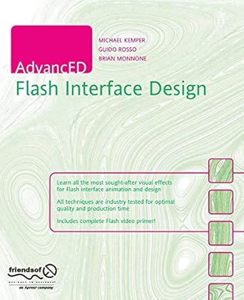 advanced flash interface design 1st edition brian monnoneguido rosso 1590595556, 978-1590595558