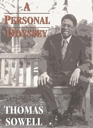 a personal odyssey 1st edition thomas sowell ,jeff riggenbach ph 144178411x, 978-1441784117