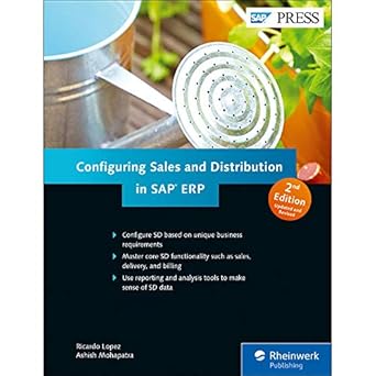 sap sales and distribution configuration guide 1st edition ricardo lopez ,ashish mohapatra 1493212605,