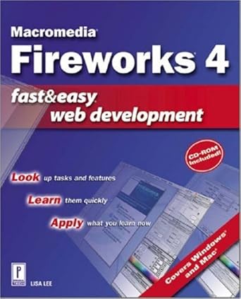macromedia fireworks 4 fast and easy web development w/cd 1st edition lisa lee 0761535195, 978-0761535195