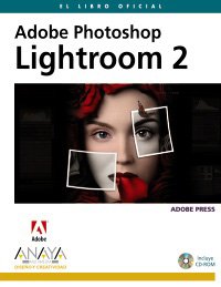 adobe photoshop lightroom 2 1st edition adobe press 8441525455, 978-8441525450