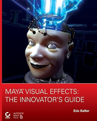 maya visual effects the innovators guide 1st edition eric keller 047011133x, 978-0470111338