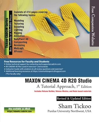maxon cinema 4d r20 studio a tutorial approach 1st edition prof sham tickoo purdue univ and cadcim