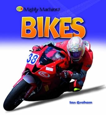 bikes 1st edition ian graham 184538928x, 978-1845389284