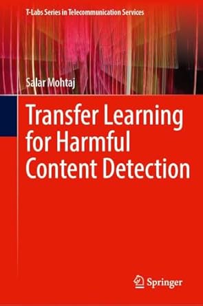 transfer learning for harmful content detection 1st edition salar mohtaj 3032008492, 978-3032008497