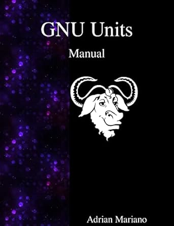 gnu units manual 1st edition adrian mariano 9888381520, 978-9888381524