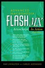 advanced macromedia flash mx actionscript in action 1st edition dan livingston ,carlos justiniano 0130384607,