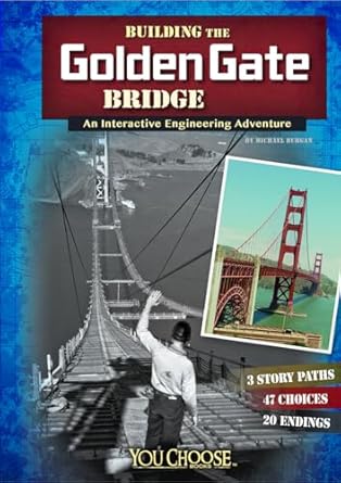 building the golden gate bridge an interactive engineering adventure 1st edition blake hoena 1491404035,