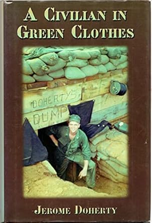 a civilian in green clothes 1st edition jerome doherty 1571974709, 978-1571974709