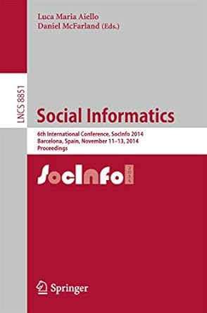 social informatics 6th international conference socinfo 2014 barcelona spain november 11 13 2014 proceedings