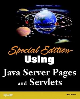 using java server pages and servlets 1st edition mark wutka 0789724413, 978-0789724410