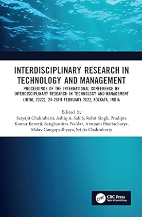 interdisciplinary research in technology and management 1st edition satyajit chakrabarti ,sanghamitra poddar