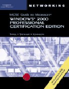 70 210 mcse guide to microsoft windows 2000 professional 1st edition ed tittel ,james michael stewart ,david