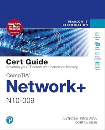 comptia network+ n10 009 cert guide 1st edition anthony sequeira 0135367883, 978-0135367889