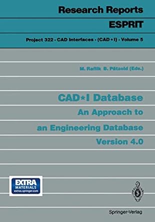 cad i database an approach to an engineering database version 4 0 1st edition michel raflik ,bernd patzold ,g
