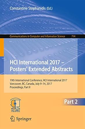 hci international 2017 posters extended abstracts 19th international conference hci international 2017