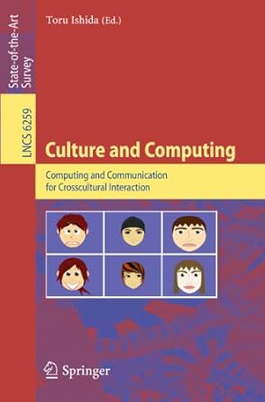 culture and computing computing and communication for crosscultural interaction 1st edition toru ishida
