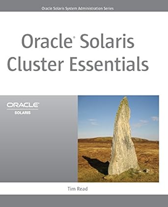 oracle solaris cluster essentials 1st edition tim read 0132486229, 978-0132486224