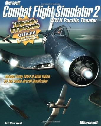 microsoft combat flight simulator 2 ww ii pacific theater inside moves 1st edition jeff van west 0735611769,