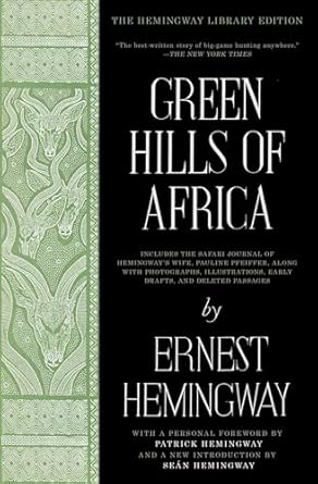 green hills of africa the hemingway 1st edition ernest hemingway 1476787581, 978-1476787589