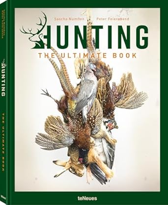 hunting the ultimate book 1st edition sascha numssen ,peter feierabend 3961715440, 978-3961715442