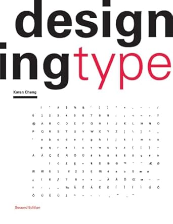 designing type 1st edition karen cheng 0300249926, 978-0300249927