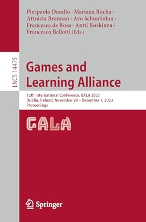games and learning alliance 12th international conference gala 2023 dublin ireland november 29 december 1
