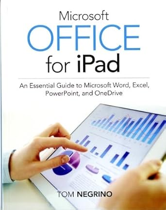 microsoft office for ipad an essential guide to microsoft word excel powerpoint and onedrive 1st edition tom