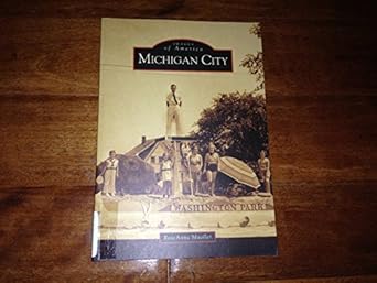 michigan city 1st edition rose anna mueller 0738534099, 978-0738534091