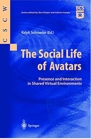 the social life of avatars 1st edition ralph schroeder 1852334614, 978-1852334611