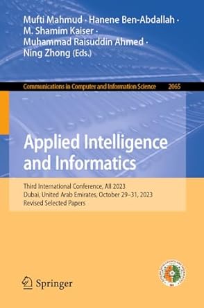 applied intelligence and informatics third international conference aii 2023 dubai united arab emirates