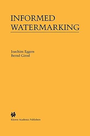 informed watermarking 1st edition joachim eggers ,bernd girod 1402070713, 978-1402070716