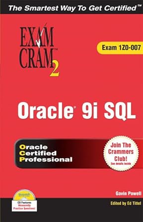 oracle 9i sql exam cram 2 exam cram 1z0 007 1st edition gavin powell ,ed tittel 0789732483, 978-0789732484