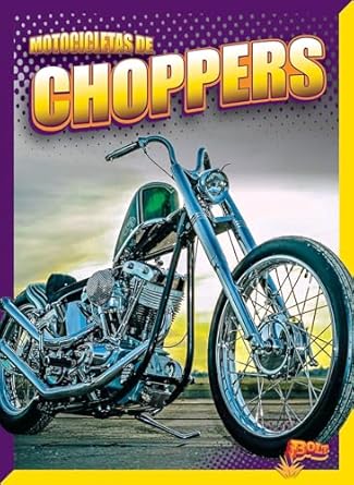motocicletas de chopper 1st edition barbara lowell 1644667363, 978-1644667361