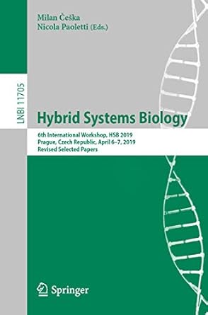 hybrid systems biology 6th international workshop hsb 2019 prague czech republic april 6 7 2019 revised
