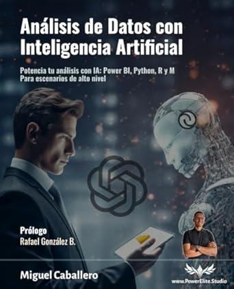 analisis de datos con inteligencia artificial potencia tu analisis con ia power bi python r y m para