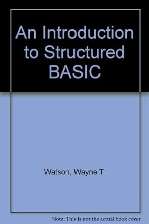 an introduction to structured basic for the cromemco c 10 1st edition wayne t watson 0024245801,
