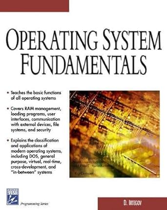 operating systems fundamentals 1st edition d irtegov 1584502746, 978-1584502746