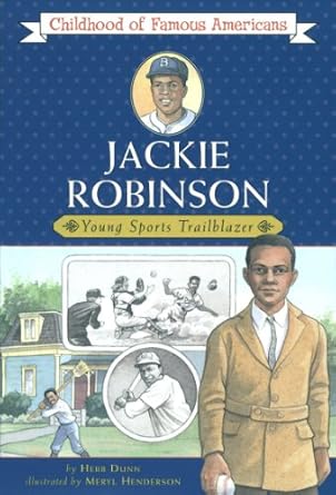 jackie robinson young sports trailblazer 1st edition herb dunn ,meryl henderson 068982453x, 978-0689824531