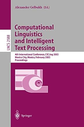 computational linguistics and intelligent text processing 4th international conference cicling 2003 mexico