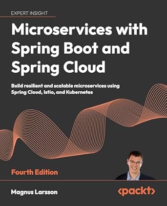 microservices with spring boot and spring cloud build resilient and scalable microservices using spring cloud