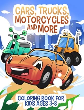cars trucks motorcycles and more coloring book for kids ages 3 8 1st edition janelle mcguinness 0648309479,