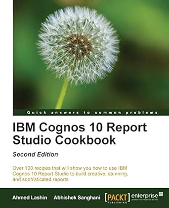ibm cognos 10 report studio cookbook 1st edition ahmed lashin ,abhishek sanghani 1849688206, 978-1849688208