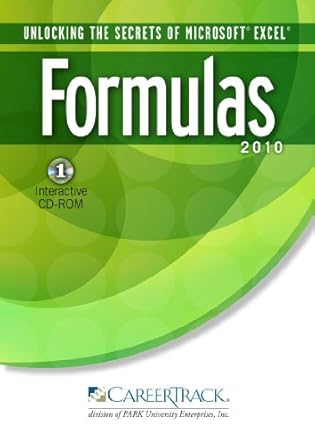 unlocking the secrets of microsoft excel formulas 2010 1st edition careertrack 3485412600, 978-3485412605