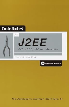 codenotes for j2ee ejb jdbc jsp and servlets 1st edition gregory brill 0812991907, 978-0812991901
