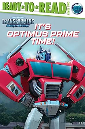 its optimus prime time ready to read level 2 1st edition patty michaels 1665939508, 978-1665939508