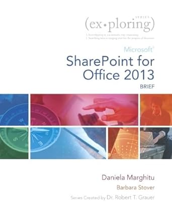 exploring microsoft sharepoint for office 2013 brief 1st edition daniela marghitu ,mary anne poatsy ,robert t