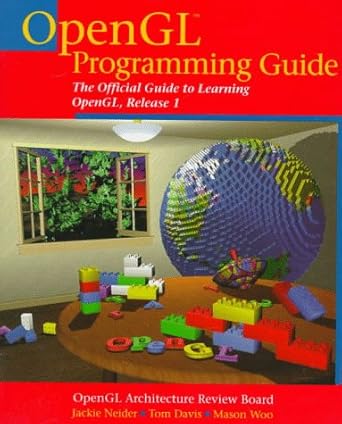 opengl programming guide the official guide to learning opengl release 1 1st edition jackie neider ,tom davis
