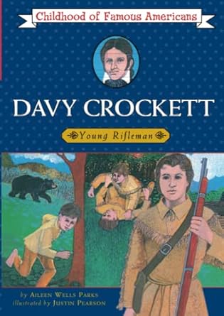 davy crockett young rifleman 1st edition aileen wells parks 002041840x, 978-0020418405